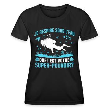 je respire sous L'eau quel est votre super pouvoir - T-shirt sport Femme - noir - Devant - AI Model Female 172 light (172cm)