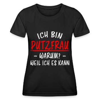 Putzfrau Haushalt Spruch Reinigungskraft Geschenk - Frauen Funktions-T-Shirt - Schwarz - Vorne - AI Model Female 172 light (172cm)