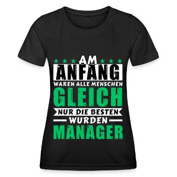 Am Anfang waren alle gleich - Manager Edition - Frauen Funktions-T-Shirt - Schwarz - Vorne - AI Model Female 172 light (172cm)
