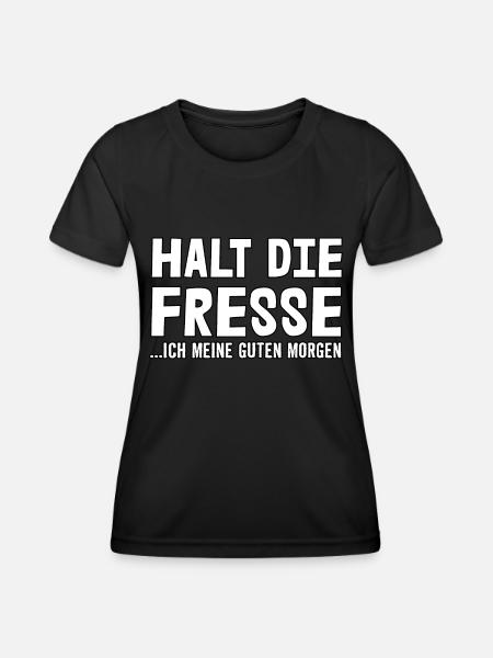 Halt die Fresse - Frauen Funktions-T-Shirt - Schwarz