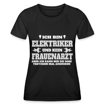 ich bin elektriker und kein frauenarzt spruch - Frauen Funktions-T-Shirt - Schwarz - Vorne - AI Model Female 172 light (172cm)
