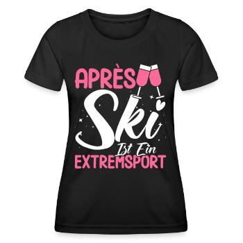 Apres Ski Après Ski Ist Ein Extremsport Geschenk - Frauen Funktions-T-Shirt - Schwarz - Vorne - AI Model Female 172 light (172cm)