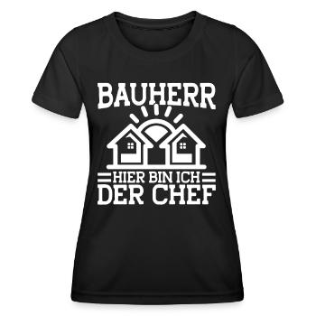 Bauherr Hier Bin Ich Der Chef Bauherr Geschenk - Frauen Funktions-T-Shirt - Schwarz - Vorne - AI Model Female 172 light (172cm)