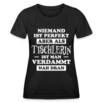 Tischlerin Spruch Schreinerin Tischlerin Geschenk - Frauen Funktions-T-Shirt - Schwarz - Vorne - AI Model Female 172 light (172cm)