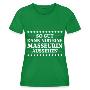 Masseurin Spruch Beruf Massage Masseurin Geschenk - Frauen Funktions-T-Shirt - Kelly Green - Vorne - AI Model Female 172 dark (172cm)