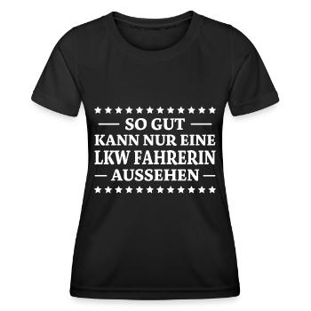 LKW Fahrerin Spruch Fun Lastwagenfahrerin Geschenk - Frauen Funktions-T-Shirt - Schwarz - Vorne - AI Model Female 172 light (172cm)