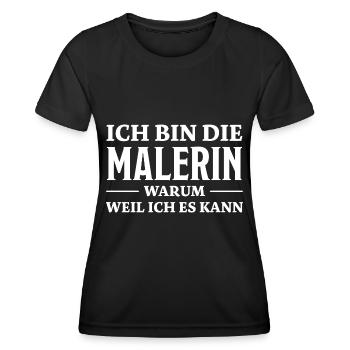 Malerin Spruch Malermeister Beruf Malerin Geschenk - Frauen Funktions-T-Shirt - Schwarz - Vorne - AI Model Female 172 light (172cm)