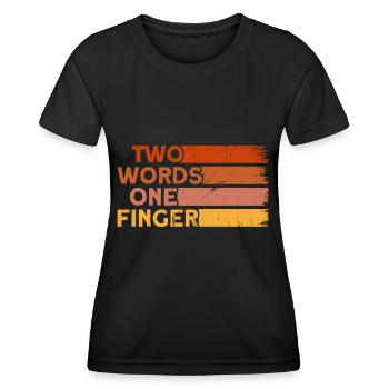 Sarcasm Irony Sarcastic Gift - Women's Functional T-Shirt - black - Front - AI Model Female 172 light (172cm)