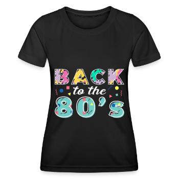 Retour aux années 80 Carnaval rétro Fête à thème des années 80 - T-shirt sport Femme - noir - Devant - AI Model Female 172 light (172cm)