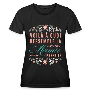 Voilà à quoi ressemble la mamie parfaite - T-shirt sport Femme - noir - Devant - AI Model Female 172 light (172cm)