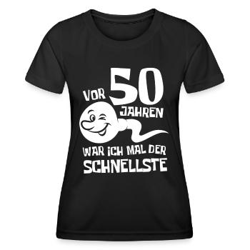 Vor 50 Jahren war ich mal der Schnellste Geschenk - Frauen Funktions-T-Shirt - Schwarz - Vorne - AI Model Female 172 light (172cm)