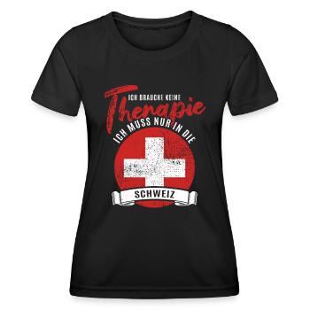 Ich brauche keine Therapie ich muss in die Schweiz - Frauen Funktions-T-Shirt - Schwarz - Vorne - AI Model Female 172 light (172cm)