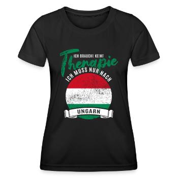 Ich brauch keine Therapie ich muss nur nach Ungarn - Frauen Funktions-T-Shirt - Schwarz - Vorne - AI Model Female 172 light (172cm)