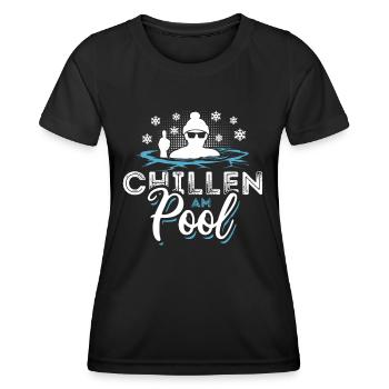 Chillen am Pool - Eisbaden Eisbad Spruch - Frauen Funktions-T-Shirt - Schwarz - Vorne - AI Model Female 172 light (172cm)