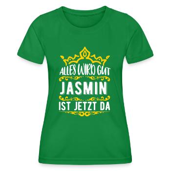 Jasmin - Alles wird gut! Jasmin ist jetzt da! - Frauen Funktions-T-Shirt - Kelly Green - Vorne - AI Model Female 172 dark (172cm)