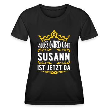 Susann - Alles wird gut! Susann ist jetzt da! - Frauen Funktions-T-Shirt - Schwarz - Vorne - AI Model Female 172 light (172cm)