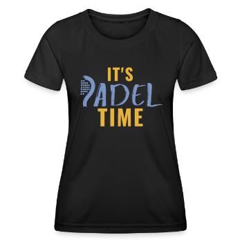 Its Padel time Padel racket Padel - Women's Functional T-Shirt - black - Front - AI Model Female 172 light (172cm)
