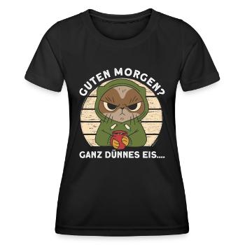 Guten Morgen Ganz Dünnes Eis - Frauen Funktions-T-Shirt - Schwarz - Vorne - AI Model Female 172 light (172cm)