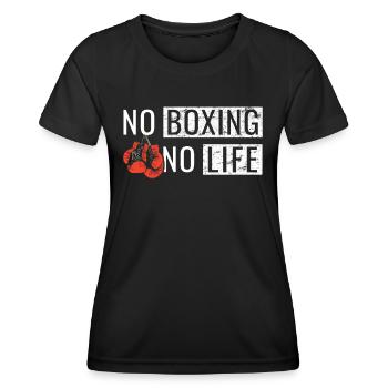 No Boxing No Life Martial Arts Boxing - Women's Functional T-Shirt - black - Front - AI Model Female 172 light (172cm)