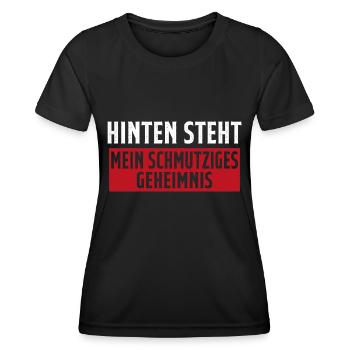 Hinten steht mein schmutziges geheimnis - Frauen Funktions-T-Shirt - Schwarz - Vorne - AI Model Female 172 light (172cm)