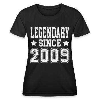 Legendary since 2009 - Women's Functional T-Shirt - black - Front - AI Model Female 172 light (172cm)