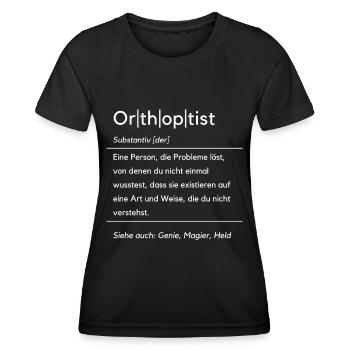 Funny Orthoptist Definition Optician Optometrist - Women's Functional T-Shirt - black - Front - AI Model Female 172 light (172cm)