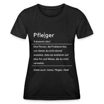 Lustiger Pfleger Spruch Krankenpflegerin Pflegerin - Frauen Funktions-T-Shirt - Schwarz - Vorne - AI Model Female 172 light (172cm)