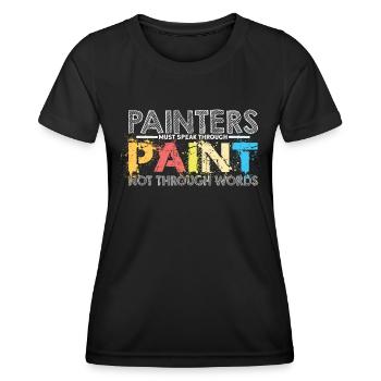 Painter - Painter Tshirt - Painter Gift - Women's Functional T-Shirt - black - Front - AI Model Female 172 light (172cm)