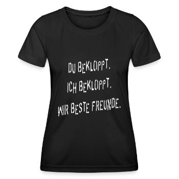 Du bekloppt. Ich bekloppt. Wir beste Freunde! - Frauen Funktions-T-Shirt - Schwarz - Vorne - AI Model Female 172 light (172cm)