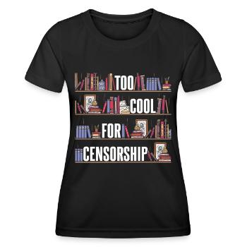 Trop cool pour la censure - T-shirt sport Femme - noir - Devant - AI Model Female 172 light (172cm)