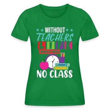 Teaching Class - Women's Functional T-Shirt - kelly green - Front - AI Model Female 172 dark (172cm)