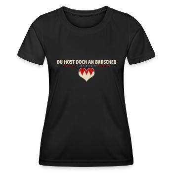 Du host doch an Badscher - Franken fränkisch - Frauen Funktions-T-Shirt - Schwarz - Vorne - AI Model Female 172 light (172cm)
