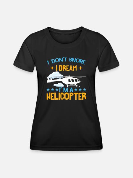 Je ne ronfle pas Je rêve que je suis un hélicoptère - T-shirt sport Femme - noir