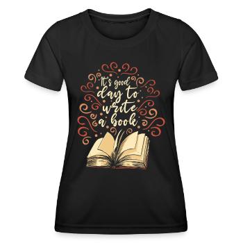 Écrire un livre Auteur Romancier - T-shirt sport Femme - noir - Devant - AI Model Female 172 light (172cm)