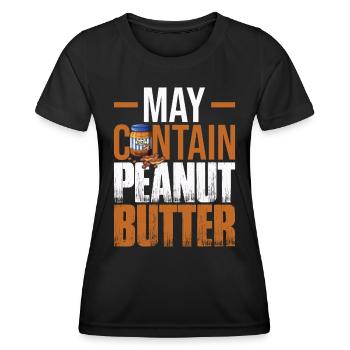 Peut contenir du beurre d’arachide - T-shirt sport Femme - noir - Devant - AI Model Female 172 light (172cm)