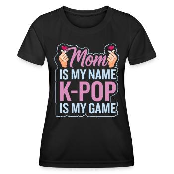 Mama ist mein Name K-Pop ist mein Spiel - Frauen Funktions-T-Shirt - Schwarz - Vorne - AI Model Female 172 light (172cm)