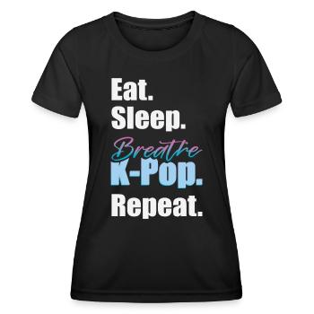 K-Pop Zitat Kpop Liebhaber - Frauen Funktions-T-Shirt - Schwarz - Vorne - AI Model Female 172 light (172cm)