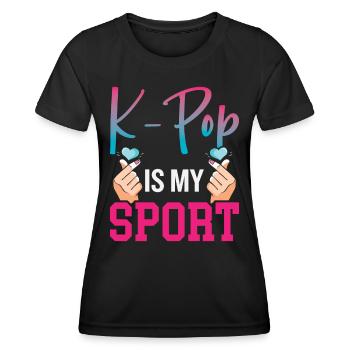 K-Pop Is My Sport - Women's Functional T-Shirt - black - Front - AI Model Female 172 light (172cm)