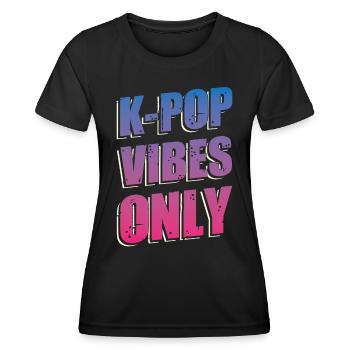Nur K-Vibes | Südkorea | Koreanische Popmusik - Frauen Funktions-T-Shirt - Schwarz - Vorne - AI Model Female 172 light (172cm)