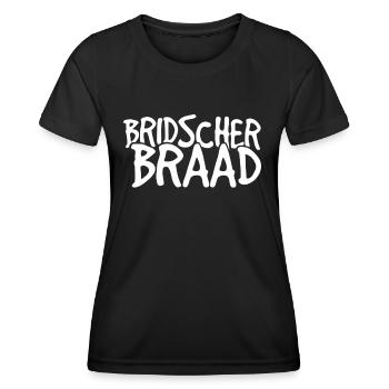 Bridscherbraad fränkischer Dialekt Übersetzer - Frauen Funktions-T-Shirt - Schwarz - Vorne - AI Model Female 172 light (172cm)