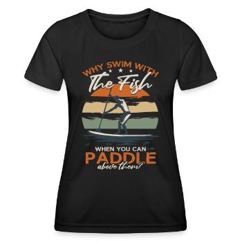 Stand Up Paddle Board Humor SUP - Frauen Funktions-T-Shirt - Schwarz - Vorne - AI Model Female 172 light (172cm)