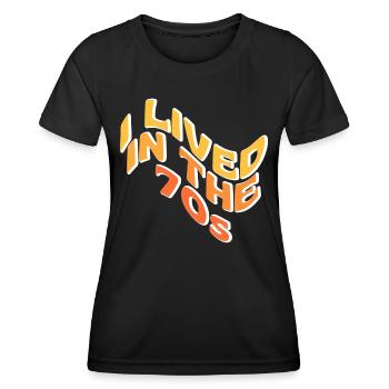 Ich lebte in den 70er Jahren - Frauen Funktions-T-Shirt - Schwarz - Vorne - AI Model Female 172 light (172cm)