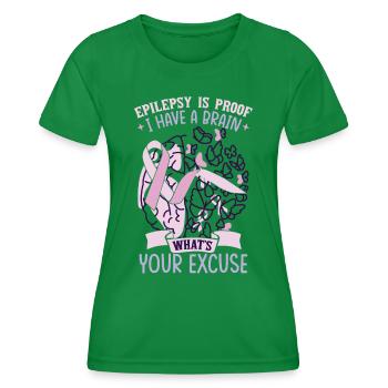 Epilepsy Is Proof - Women's Functional T-Shirt - kelly green - Front - AI Model Female 172 dark (172cm)