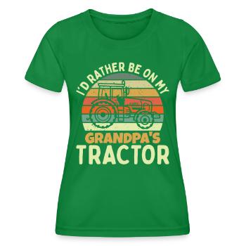 I'd rather be on my grandpas tractor - Women's Functional T-Shirt - kelly green - Front - AI Model Female 172 dark (172cm)