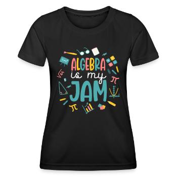 L’algèbre est ma confiture - T-shirt sport Femme - noir - Devant - AI Model Female 172 light (172cm)