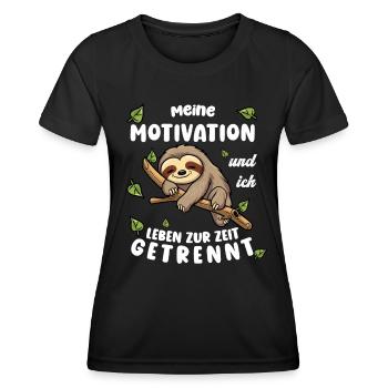Faultier Lustiger Spruch: Meine Motivation und ich - Frauen Funktions-T-Shirt - Schwarz - Vorne - AI Model Female 172 light (172cm)