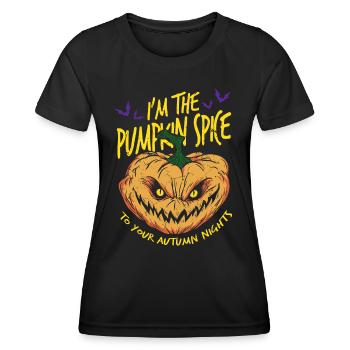 I'm The Pumkin Spice To Your Autmn Nights - Women's Functional T-Shirt - black - Front - AI Model Female 172 light (172cm)