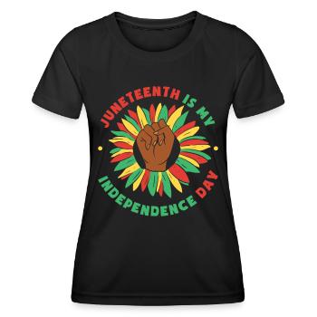 Juneteenth Is My Independence Day - Women's Functional T-Shirt - black - Front - AI Model Female 172 light (172cm)