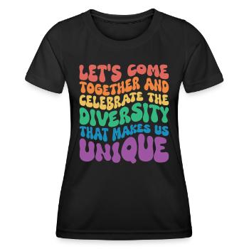 Come Together and elebrate Diversity LGBTQ - Women's Functional T-Shirt - black - Front - AI Model Female 172 light (172cm)