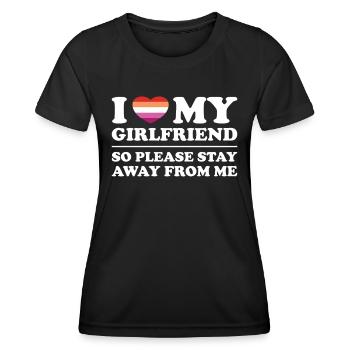 I Love My Girlfriend So Please Stay Away From Me - Women's Functional T-Shirt - black - Front - AI Model Female 172 light (172cm)